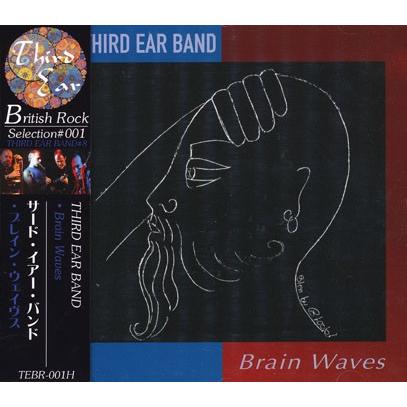 THIRD EAR BAND/Brain Waves(ブレイン・ウェイヴス) (1993/8th) (サード・イアー・バンド/UK)｜thirdear