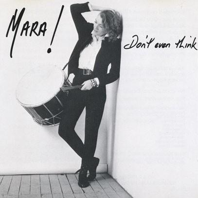 MARA!/Don't Ever Think (1990/4th) (マーラ！/Australia) | 