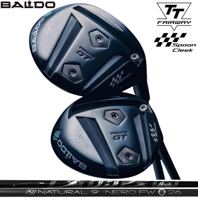 バルド 2025 TT フェアウェイウッド GT プロト ARCH Natural 9 NERO FW 装着 アーチ ネロ ナチュラル9 【カスタム】【新品】 PROTO SPOON CLEEK 地クラブ BALDO（バルド） 2025 TT フェアウェイウッド GT プロト ARCH Natural