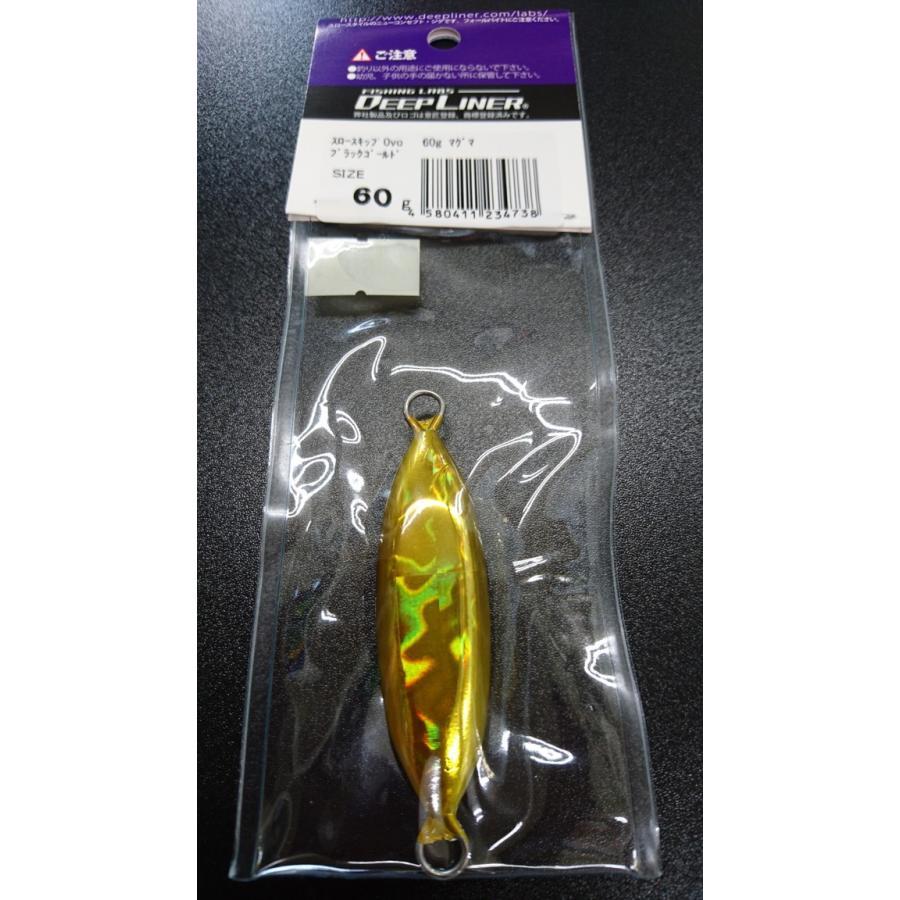 ディープライナー/DEEP LINER　スロースキップ　Ovo/オーヴォ　60ｇ　マグマ　ブラックゴールド |  | 01