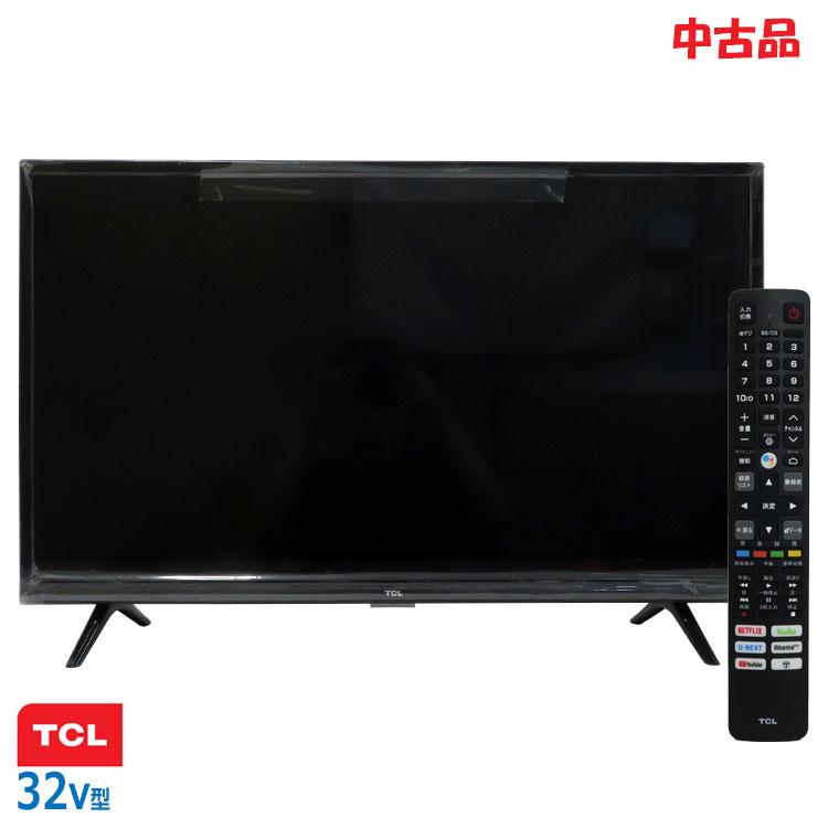 TCL 中古 やや美品 フルハイビジョン スマート液晶テレビ 32v型