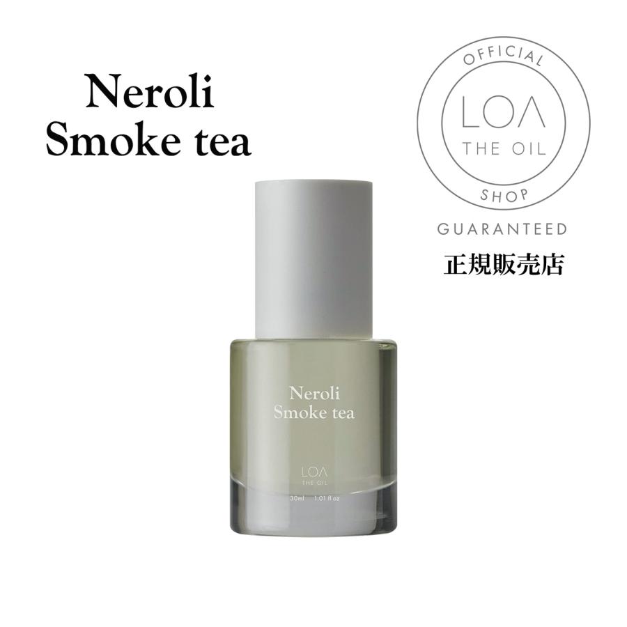 ロアザオイル ケア ヘアオイル Neroli Smoke tea 30ml LOA THE OIL