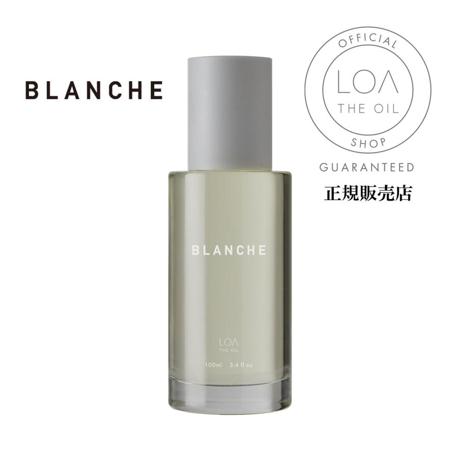 ロアザオイル ケア ヘアオイル BLANCHE 100ml LOA THE OIL CARE