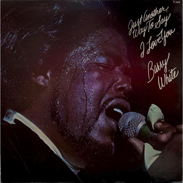 BARRY WHITE / Just Another Way To Say I Love You LP B00002021TICRO