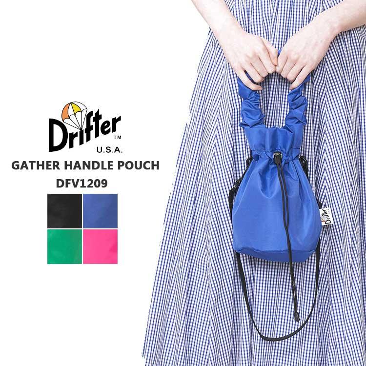 Drifter（ドリフター） ギャザーハンドルポーチ 巾着 ショルダー
