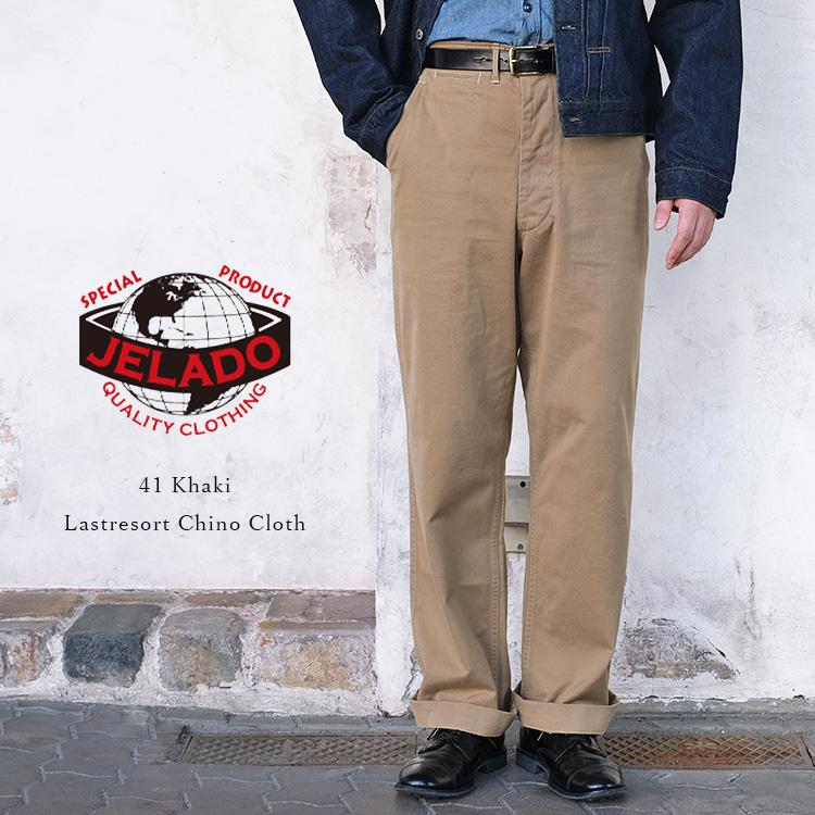 JELADO ジェラード 41 Khaki Lastresort Chino Cloth 41カーキ JELADO ジェラード 41 Khaki Lastresort Chino Cloth 41カーキ