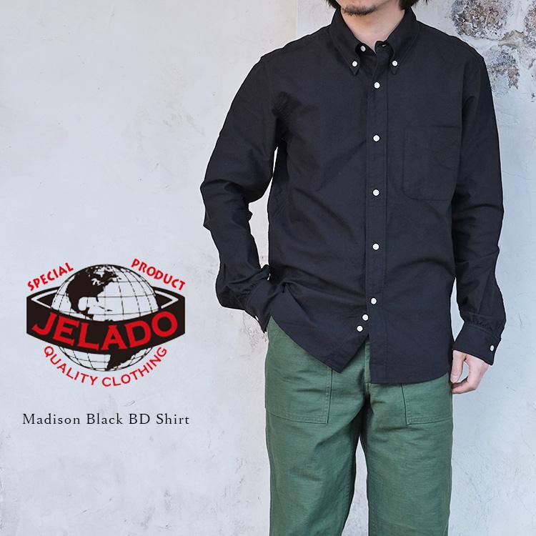 JELADO（ジェラード） Madison Black BD Shirt マディソン ブラック