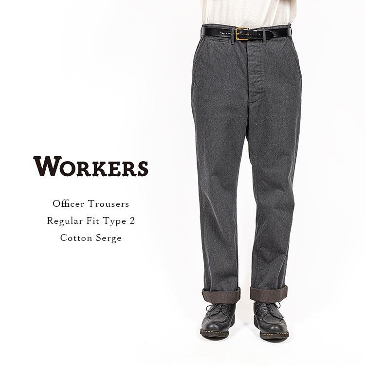 WORKERS Workers ワーカーズ Officer Trousers Regular Fit WORKERS Workers ワーカーズ Officer Trousers Regular Fit
