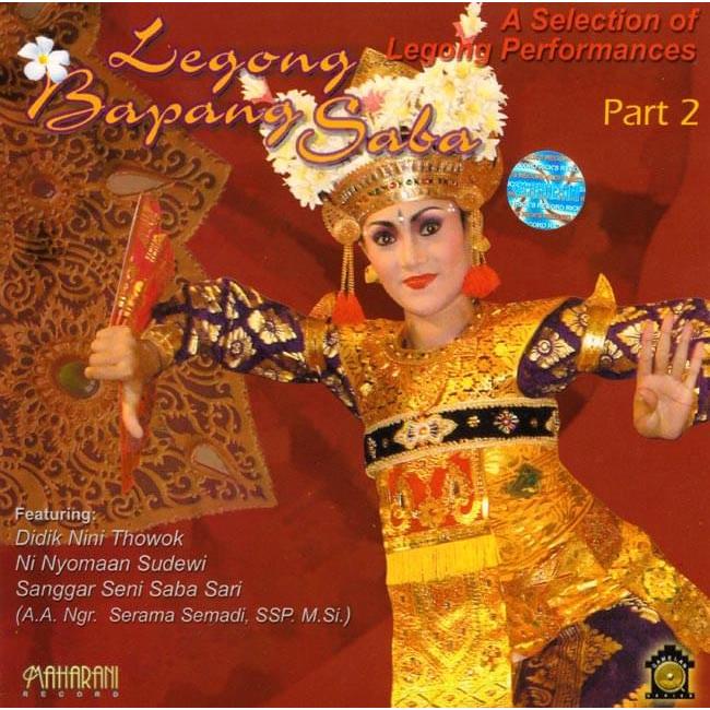 Cd バリ 舞踊 ダンス Legong Bapang Saba Part 2 Cd インドネシア 民族音楽 インド音楽 Mcd Clsc 1635 インド アジア雑貨ティラキタ 通販 Yahoo ショッピング