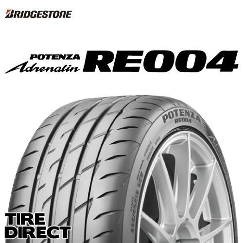 [4本以上で送料無料]Adrenalin RE004 225/45R18 95W XL 新品 ブリヂストン ポテンザ アドレナリン POTENZA 夏タイヤ｜tire-direct