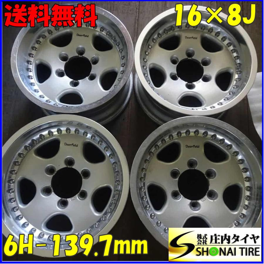 4本SET 会社宛送料無料 16×8J DEERFIELD アルミ 6穴 PCD 139.7mm +0 