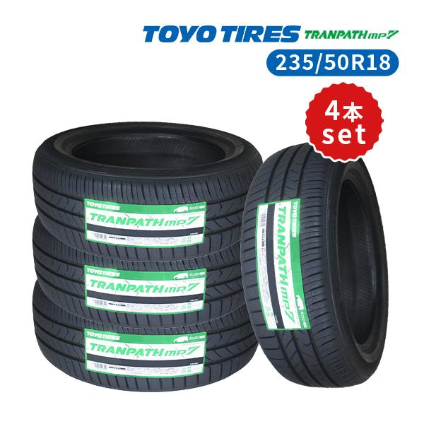 4本セット 235/50R18 2022年製造 新品サマータイヤ TOYO TIRES TRANPATH mp7 送料無料 トーヨー トランパス  235/50/18 :ty-tmp7-235-50r18x4:タイヤバリューセンター - 通販 - Yahoo!ショッピング