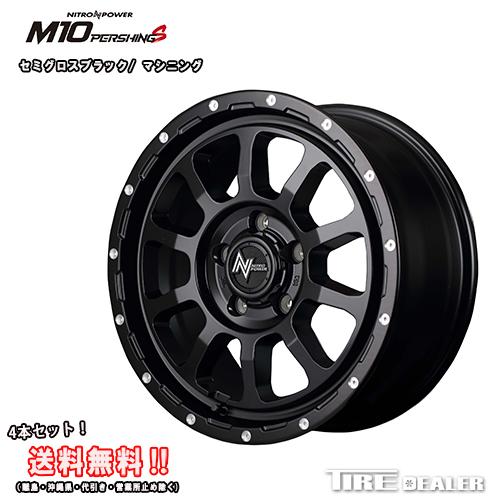 NITRO POWER（ナイトロパワー） M10 PERSHING S 16インチ 7.0J P.C.D