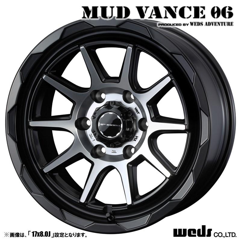 WEDS ホイール4本セット Weds ウェッズ MUD VANCE 06 マッドヴァンス 
