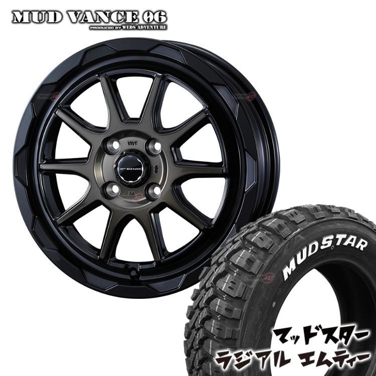 4本セット MUD VANCE 06 マッドヴァンス 15x4.5J 4/100 +45 ブロンズ MUDSTAR radial M/T MT 165/60R15 軽バン 軽トラ カスタム車 ハスラー