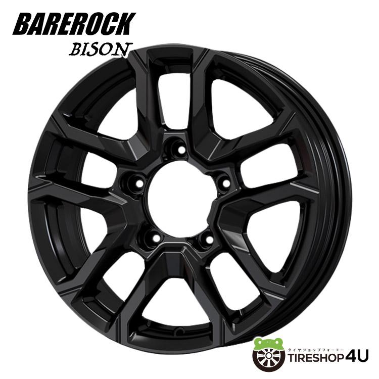 4本購入で送料無料 BAREROCK BISON 16x5.5J 5/139.7 +22 GBK 4本購入で送料無料 BAREROCK BISON 16x5.5J 5/139.7 +22 GBK