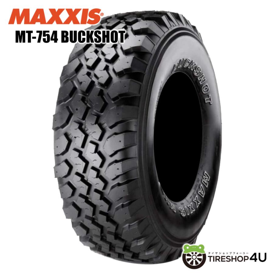 マキシス　MAXXIS BUCKSHOT 195R14C 8PR ４本セット 4本セット 195R14 MAXXIS マキシス MT-754 BUCKSHOT 195-14 8PR C OWL