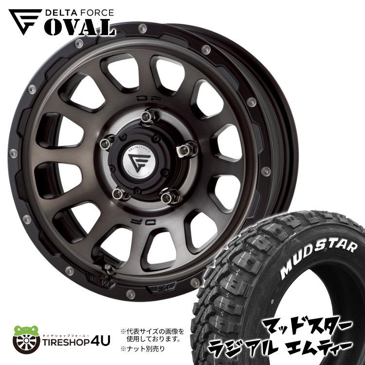 DELTA FORCE タイヤホイール4本セット OVAL 16x5.5J 5/139.7 +20