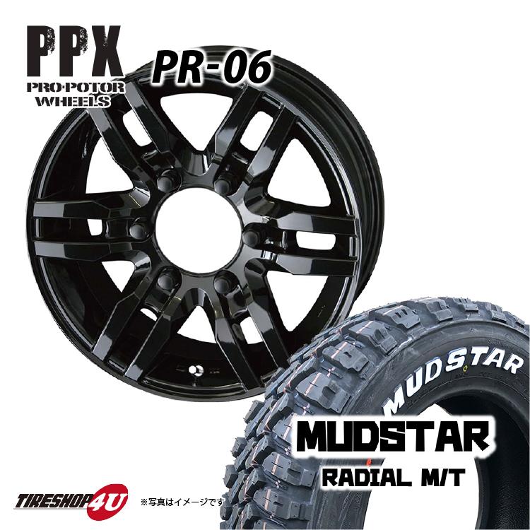 タイヤホイール4本セット PPX PR-06 15x6.0J 6/139.7 +33 SB シャイニーブラック MUDSTAR RADIAL M/T 195/80R15 200系ハイエース専用｜tireshop4u