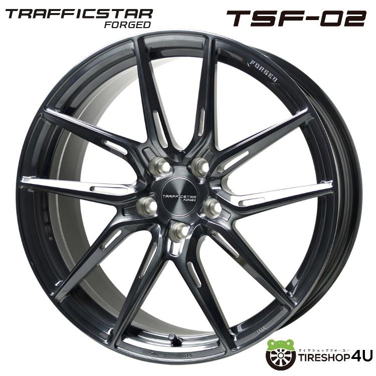 4本購入で送料無料 TRAFFICSTAR FORGED TSF-02 20x8.5J 5/114.3 +43 BRSC ブラッシュド&ブラッククリア ハブ高 31.0mm 新品ホイール1本価格 ※代引き不可