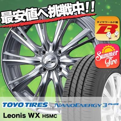 185/60R16 86H トーヨー タイヤ ナノエナジー3 プラス weds LEONIS レオニス  WX サマータイヤホイール4本セット