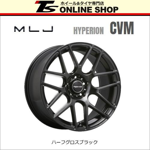 MLJ HYPERION CVM 8.5J-19インチ (45) 5H/PCD114.3 ホイール１本