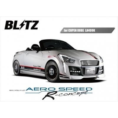 BLITZ（ブリッツ） コペン LA400K ローブ/ローブS エアロスピード R