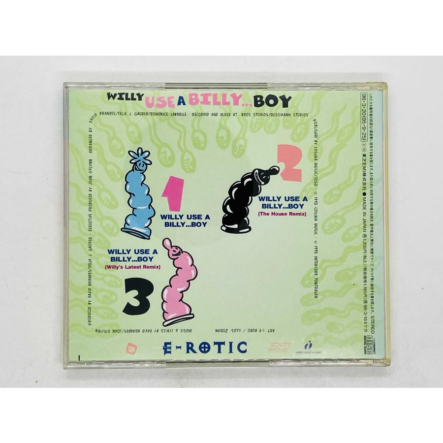 即決CD E-ROTIC / いとしのビリー・ボーイ WILLY USE A BILLY...BOY 