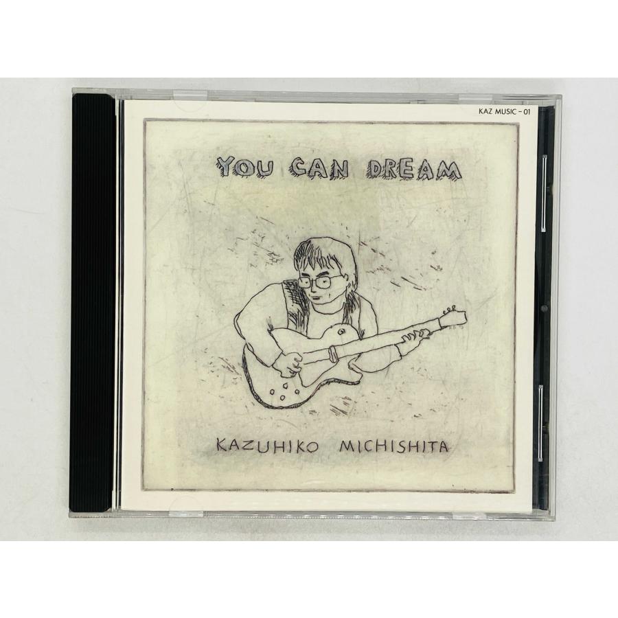 即決CD KAZUHIKO MICHISHITA / YOU CAN DREAM 道下和彦 KAZ MUSIC-01
