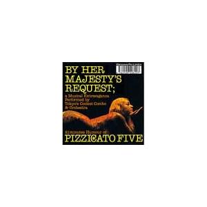 Pizzicato Five 女王陛下のピチカート・ファイヴ CD｜tower