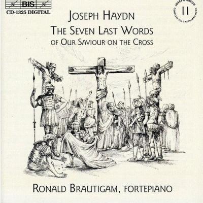 BRAUTIGAM Haydn: The Seven Last Words of Our Saviour on the Cross CD | 