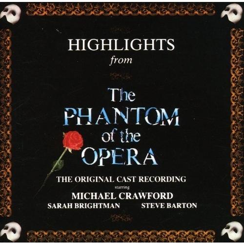 Andrew Lloyd Webber The Phantom Of The Opera (Highlights) (The Original Cast Recording) CD | 