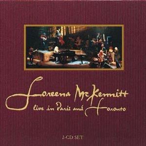 Loreena McKennitt Live In Paris & Toronto CD | 