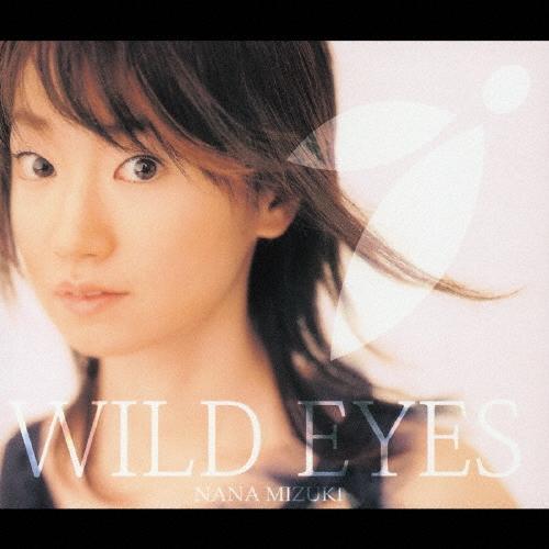 水樹奈々 WILD EYES 12cmCD Single（Yahoo!・タワーレコード Yahoo!店）