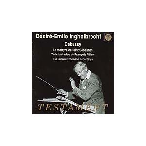 デジレ=エミール・アンゲルブレシュト Debussy: Martyr of St. Sebastian, etc / Inghelbrecht, et al CD-R | 