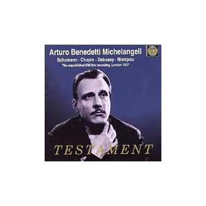 アルトゥーロ・ベネデッティ・ミケランジェリ ミケランジェリ〜未発表ライヴ 1957、ロンドン CD | 
