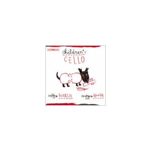 スティーヴン・イッサーリス CHILDREN'S CELLO:STEVEN ISSERLIS(vc)/STEPHEN HOUGH(p) CD | 