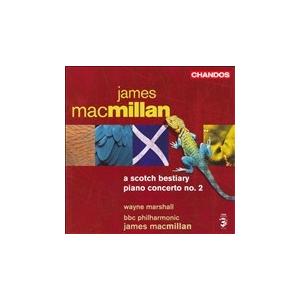 MacMillan, James/BBC Philharmonic Orchestra マクミラン(1959−): ピアノ協奏曲第2番 CD | 
