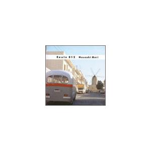 森正明 ルート812 CD | 
