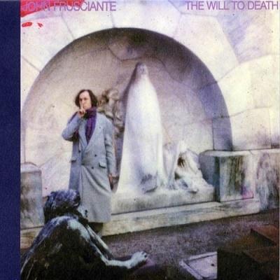 John Frusciante The Will To Death LP | 