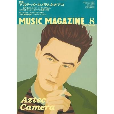 MUSIC MAGAZINE 2006年8月号 Magazine | 