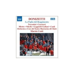 マルツィオ・コンティ Donizetti: La Figlia del Reggimento (The Daughter of the Regiment) CD | 