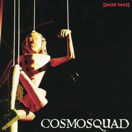 Cosmosquad ACID TEST CD | 