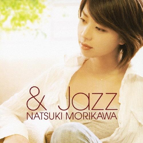 森川七月  & JAZZ CD | 