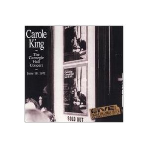 Carole King The Carnegie Hall Concert : June 18, 1971 CD | 