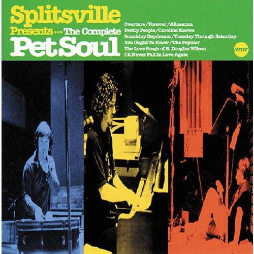 Splitsville コンプリート・ペット・ソウル−デラックス・エディション−＜初回限定盤＞ CD | 