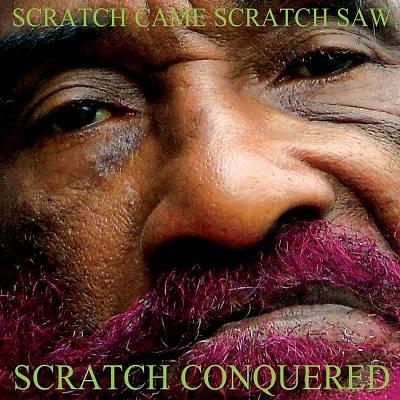 Lee ""Scratch"" Perry Scratch Came, Scratch Saw, Scratch Conquered CD | 