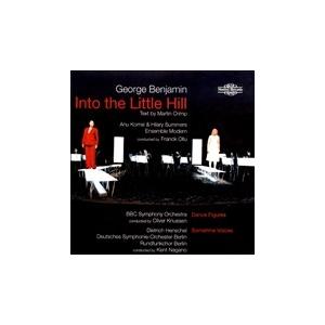アンサンブル・モデルン G.Benjamin: Into the Little Hill, Dance Figures, Sometime Voices (2005-2007)  CD-R | 
