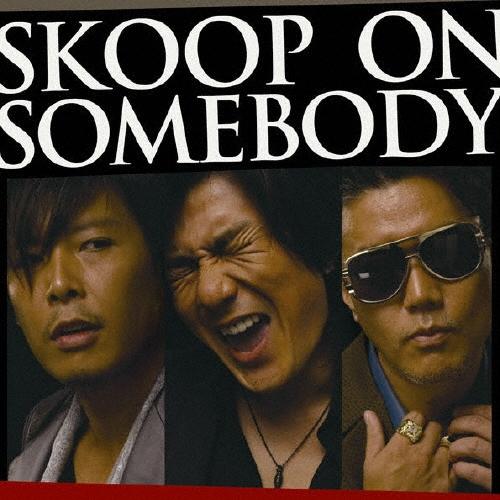 Skoop On Somebody CDアルバム⑦枚(①枚美品、⑥枚未開封品) Skoop On Somebody SKOOP ON SOMEBODY＜通常盤＞ CD : タワーレコード