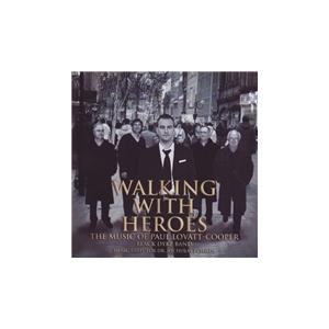 ブラック・ダイク・バンド Walking With Heroes -The Music of Paul Lovatt-Cooper: The Dark Side of the Moon, An Un CD | 
